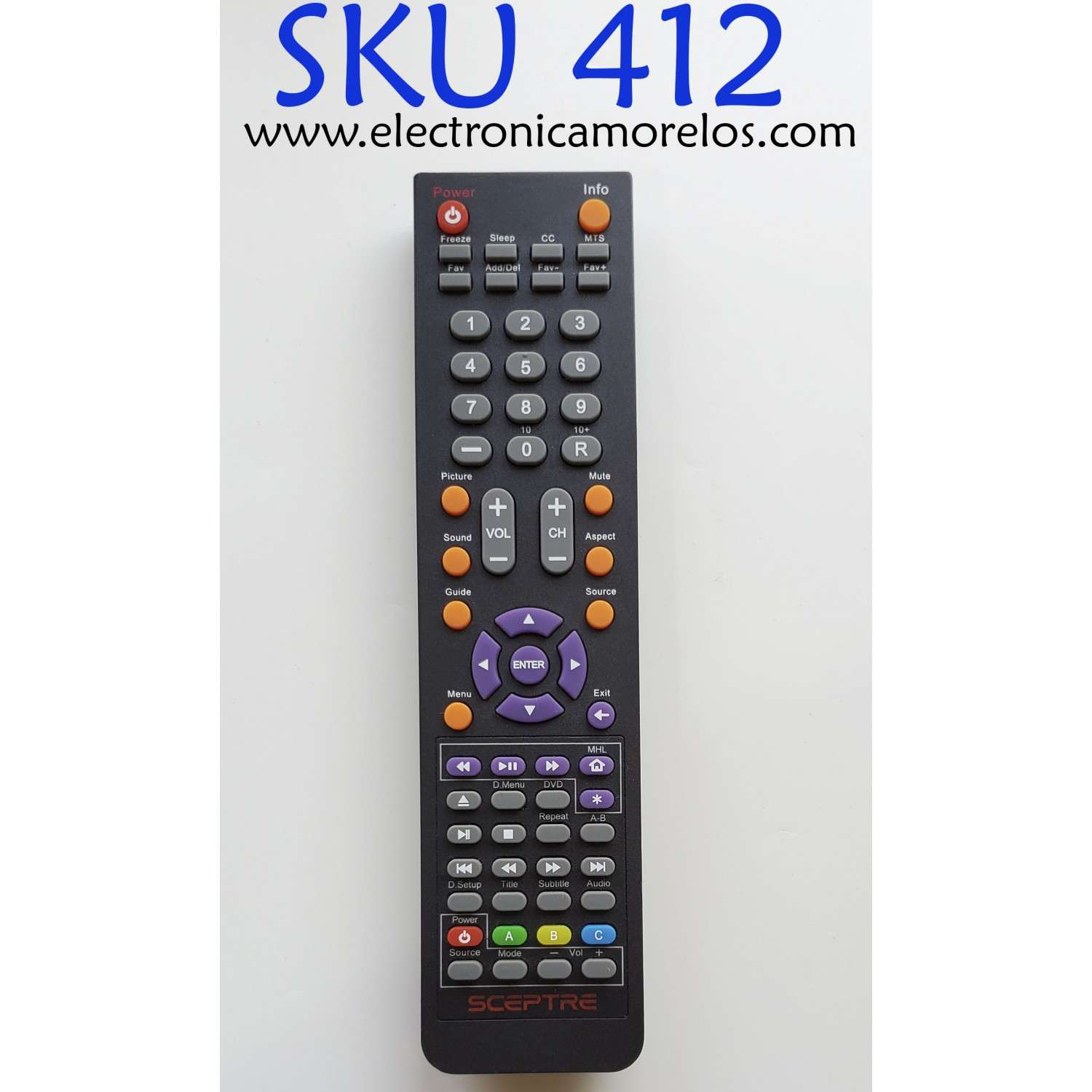 CONTROL PARA TV SCEPTRE (ORIGINAL) / MODELOS E165BD-MQ / E195BD-SMQR / E205BD-SMQC E /  325 X / D-MQR / E325B